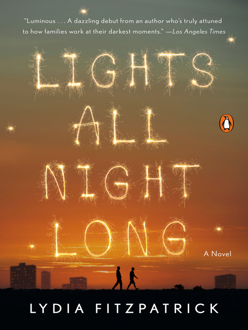 Title details for Lights All Night Long by Lydia Fitzpatrick - Wait list